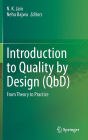 Introduction to Quality by Design (QbD): From Theory to Practice