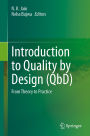 Introduction to Quality by Design (QbD): From Theory to Practice