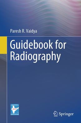 Guidebook for Radiography