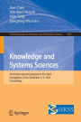 Knowledge and Systems Sciences: 22nd International Symposium, KSS 2023, Guangzhou, China, December 2-3, 2023, Proceedings