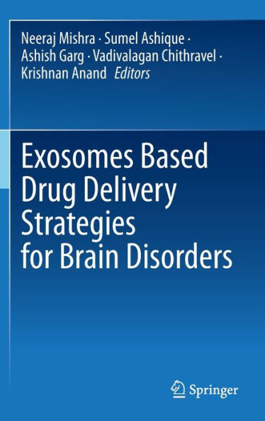 Exosomes Based Drug Delivery Strategies for Brain Disorders