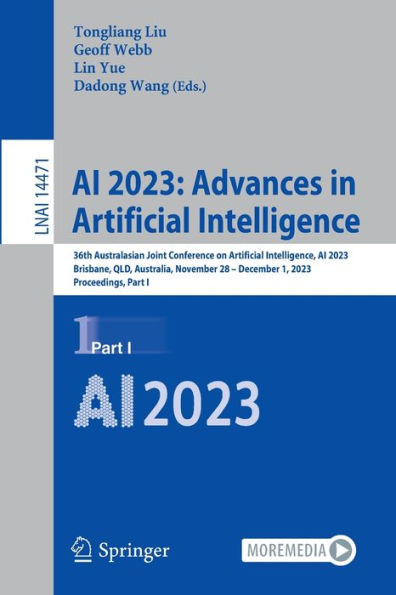 AI 2023: Advances Artificial Intelligence: 36th Australasian Joint Conference on Intelligence, 2023, Brisbane, QLD, Australia, November 28-December 1, Proceedings