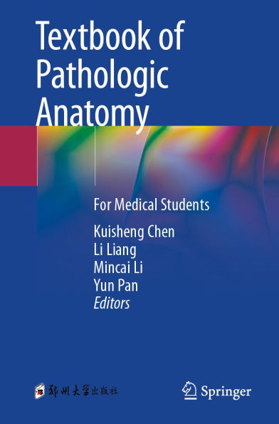 Textbook of Pathologic Anatomy: For Medical Students