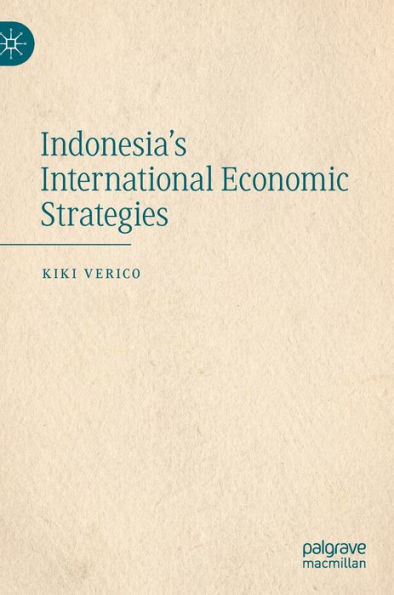 Indonesia's International Economic Strategies