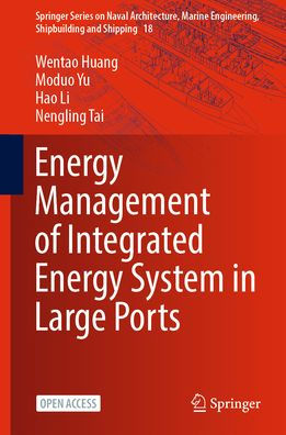 Energy Management of Integrated Energy System in Large Ports