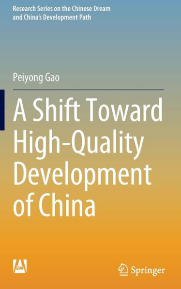 A Shift Toward High-Quality Development of China