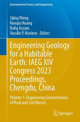 Engineering Geology for a Habitable Earth: IAEG XIV Congress 2023 Proceedings, Chengdu, China: Volume 1: Engineering Geomechanics of Rock and Soil Masses