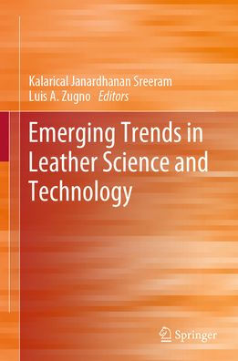 Emerging Trends in Leather Science and Technology