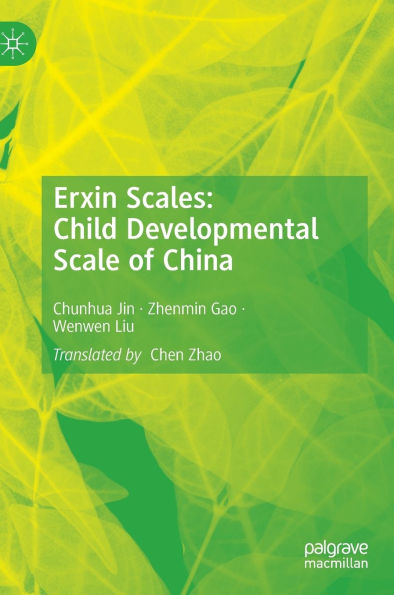 Erxin Scales: Child Developmental Scale of China