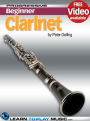 Clarinet Lessons for Beginners: Teach Yourself How to Play Clarinet (Free Video Available)