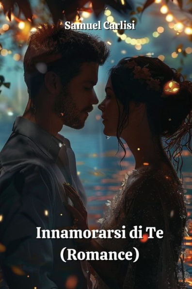 Innamorarsi di Te (Romance)