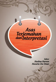 Title: Introduction to Translation and Interpreting, Author: Hasuria Che Omar