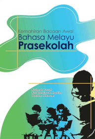 Title: Early Reading Skills of Preschool Malay Language, Author: Naimah Yusoff