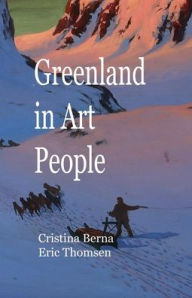 Title: Greenland in Art People, Author: Cristina Berna