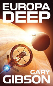 Downloading pdf books kindle Europa Deep by Gary Gibson