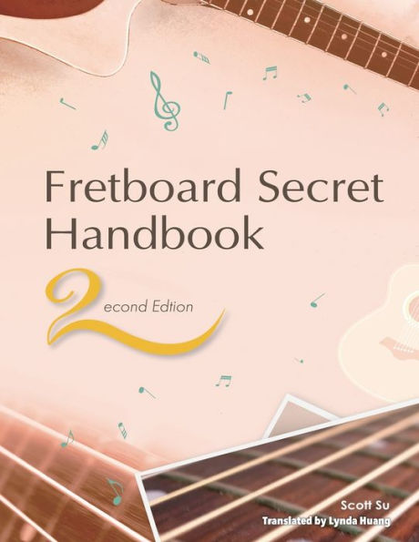 Fretboard Secret Handbook (2nd Edition)