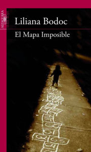 Title: El Mapa Imposible, Author: Liliana Bodoc