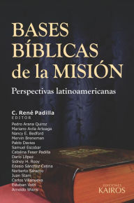 Title: Bases Bíblicas de la misión: Perspectivas latinoamericanas, Author: Varios