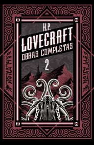 Title: H P Lovecraft obras completas Tomo 2, Author: H. P. Lovecraft