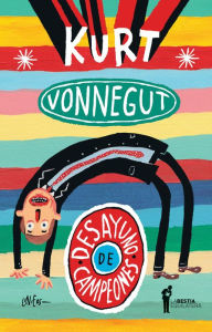 Title: Desayuno de campeones, Author: Kurt Vonnegut