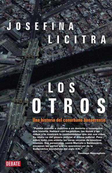 Los otros: Una historia del conurbano bonaerense