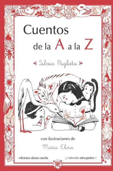 CUENTOS DE LA A a LA Z: colección otro potro