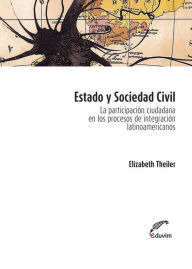 Title: Estado y sociedad civil, Author: Elizabeth Theiler