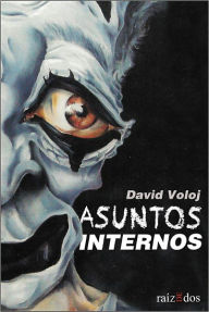 Title: Asuntos internos, Author: David Voloj