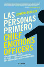 Las personas primero: Chief Emotions Officers