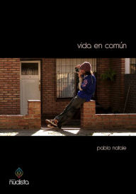 Title: Vida en común, Author: Pablo Natale