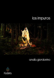 Title: Los impuros, Author: Analía Giordanino