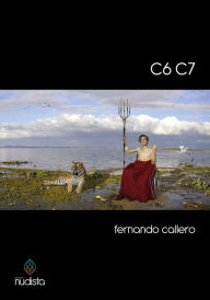 Title: C6 C7, Author: Fernando Callero