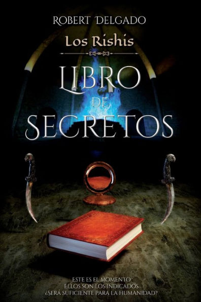 Los Rishis y el Libro de Secretos