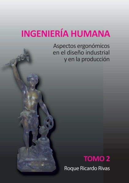 Ingenierï¿½a humana. Tomo 2