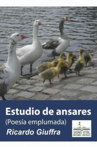 Title: Estudio de Ansares: Poesía emplumada, Author: Ricardo Giuffra