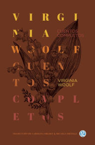 Title: Cuentos completos, Author: Virginia Woolf