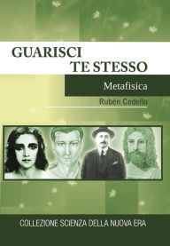 Title: Guarisci Te Stesso, Author: Rubén Cedeño