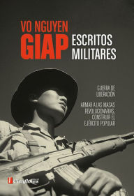 Title: Escritos militares, Author: Vo Nguyen Giap