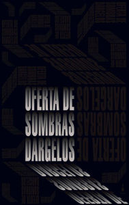 Title: Oferta de sombras, Author: Dárgelos
