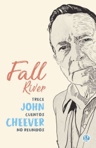 Title: Fall River, Author: John Cheever