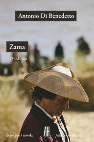 Title: Zama, Author: Antonio Di Benedetto