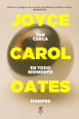 Tan cerca en todo momento siempre / Evil Eye: Four Novellas of Love Gone Wrong