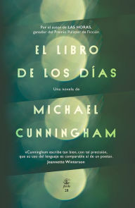 Title: El libro de los días, Author: Michael Cunningham