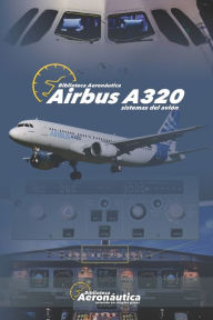 Title: Airbus A320: Sistemas del Aviï¿½n, Author: Facundo Conforti