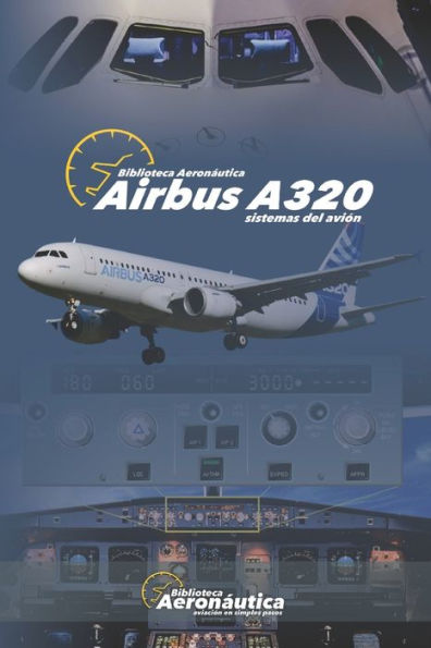 Airbus A320: Sistemas del Aviï¿½n