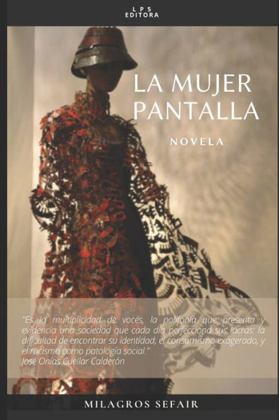 La Mujer Pantalla: Novela