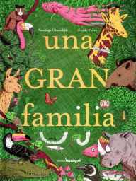 Title: Una gran familia, Author: Santiago Ginnobili