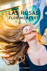 Title: Las rusas, Author: Flor Monfort