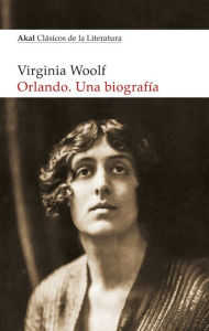 Title: Orlando: Una biografía, Author: Virginia Woolf