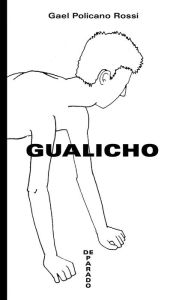 Title: Gualicho, Author: Gael Policano Rossi